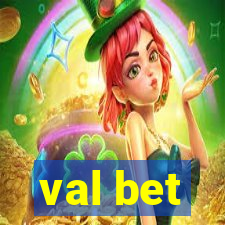 val bet